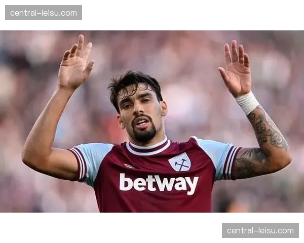 巴西中场帕奎塔地位稳固 西汉姆核心成战术体系关键